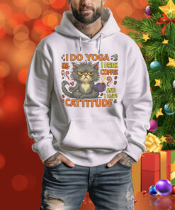 Cat I do Yoga I drink coffee and I have Cattitude Tee Shirt
