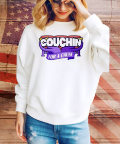 Couchin for a cause Tee Shirt