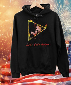 Don’t click play Ava Max T-Shirt
