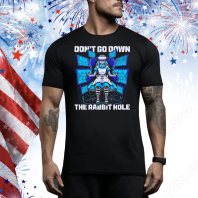 Don’t go down the rabbit hole cyberpunk looking glass Tee Shirt