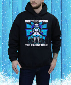 Don’t go down the rabbit hole cyberpunk looking glass Tee Shirt