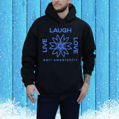 Earl Sweatshirt Live Laugh Love Flower Logo Tee Shirt