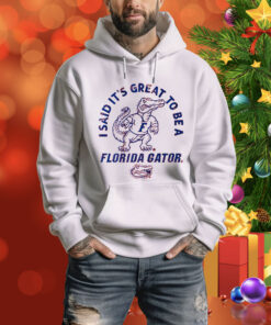Florida Gators It's Great to Be Tee Shirt