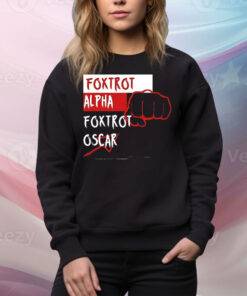 Foxtrot alpha foxtrot Oscar Tee Shirt