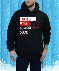 Foxtrot alpha foxtrot Oscar Tee Shirt