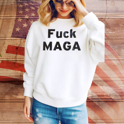 Fuck maga Tee Shirt
