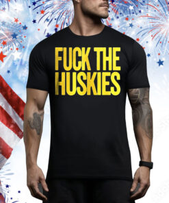 Fuck the huskies Tee Shirt