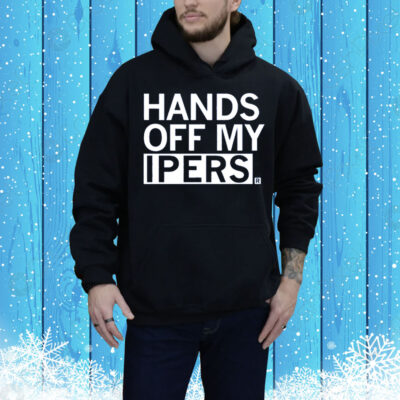 Hands off My IPERS Tee Shirt