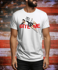Hey you bite me Renee Rapp Tee Shirt