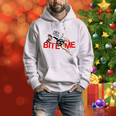 Hey you bite me Renee Rapp Tee Shirt