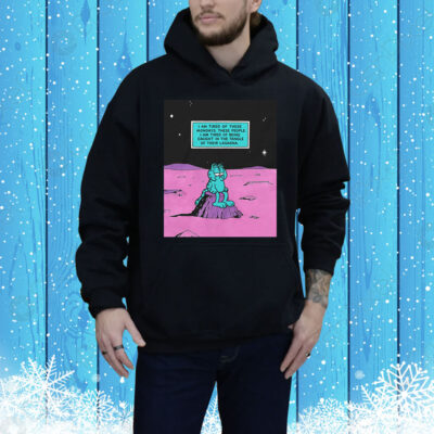 I Am Tired Of These Mondays. I Am Tired Of Being Caught In The Tangle Of Their Lasagna Tee Shirt