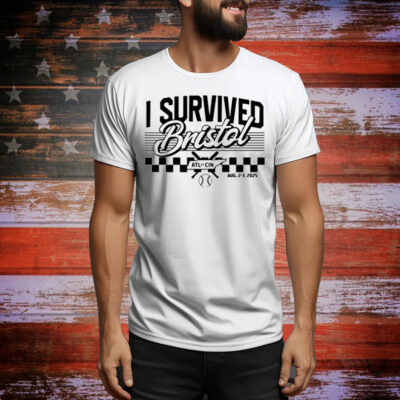 I Survived Bristol ATL-CIN Tee Shirt