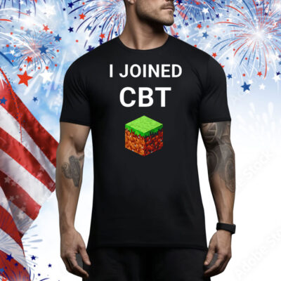 I joined CBT Tee Shirt