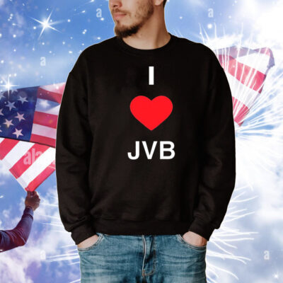 I love JVB T-Shirt