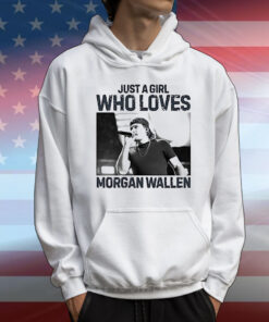 Just a girl who loves Morgan Wallen country music vintage T-Shirt