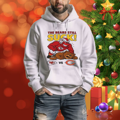 Kansas City Chiefs The Bears still suck Tee Shirt