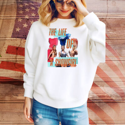 Kylie the life of a showgirl Tee Shirt