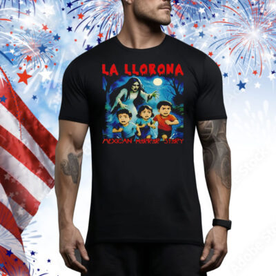 La llorona Mexican horror story Halloween Tee Shirt