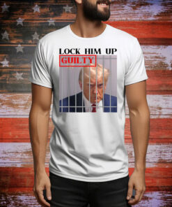 Limted Lock Him Up Guilty Trump Tee Shirt