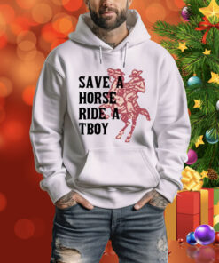 Limted Save Horse Ride A Tboy Tee Shirt