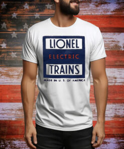 Lionel electric trains made in US of America Tee Shirt