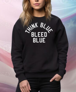 Los Angeles Dodgers think blue bleed blue Tee Shirt