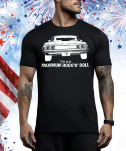 Maximum Rock’n’ Roll tour 2025 Tee Shirt