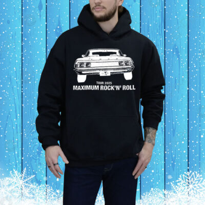 Maximum Rock’n’ Roll tour 2025 Tee Shirt