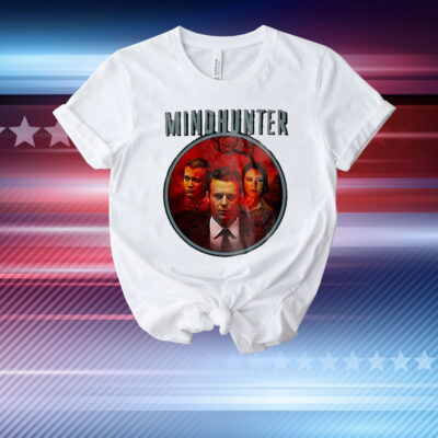 Mindhunter Jonathan Groff Holt McCallany and Anna Torv T-Shirt