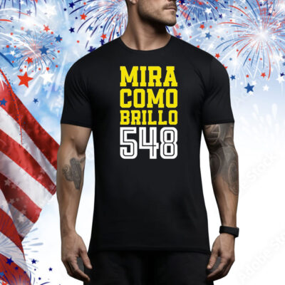 Mira Como Brilla 548 Tee Shirt