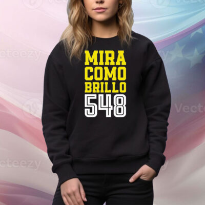 Mira Como Brilla 548 Tee Shirt