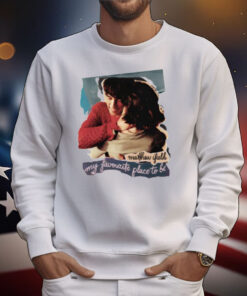 My Favourite Place To Be T-Shirt