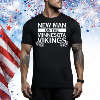 New Man on the Vikings Tee Shirt