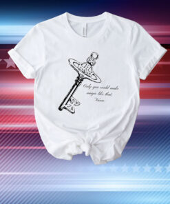 Only you could make magic like that Nana T-Shirt
