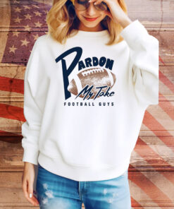 Pardon My Take Football Pocket Tee Shirt