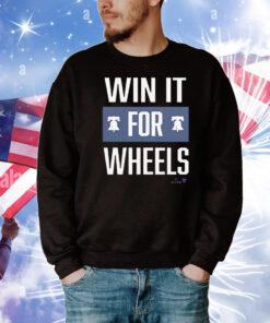 Philadelphia Baseball Win It for Wheels T-Shirt