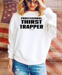 Professional Thirst Trapper Gia X Notthirsttraps Tee Shirt