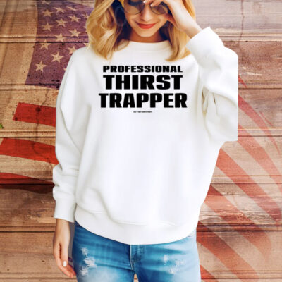 Professional Thirst Trapper Gia X Notthirsttraps Tee Shirt