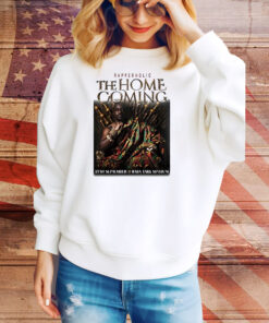 Rapperholic The Home Coming Tee Shirt