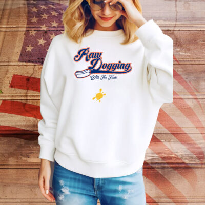 Raw Dogging Tee Shirt