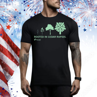 Refleaf Rooted in Cedar Rapids Tee Shirt