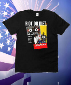 Riot or diet squad up T-Shirt