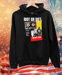 Riot or diet squad up T-Shirt