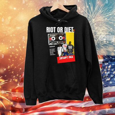 Riot or diet squad up T-Shirt