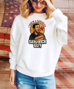 Sandwich Guy I Throw Sandwiches Not People Tee Shirt