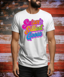 Satan’s silliest goose Tee Shirt