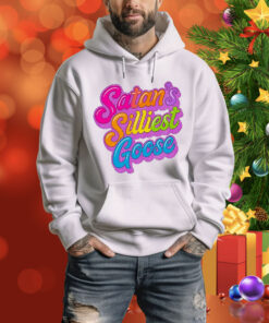 Satan’s silliest goose Tee Shirt