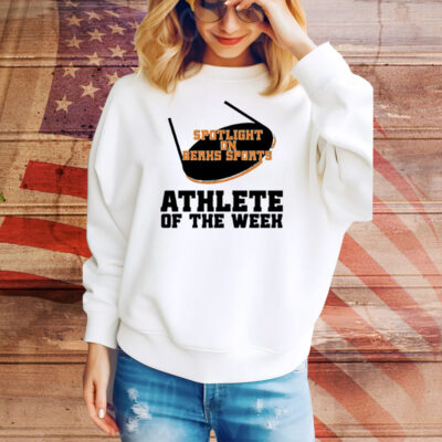 Spotlight on berks sports athlete of the week Tee Shirt