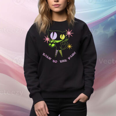 Talk to the paw Tee Shirt