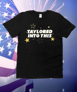 Taylored into this T-Shirt